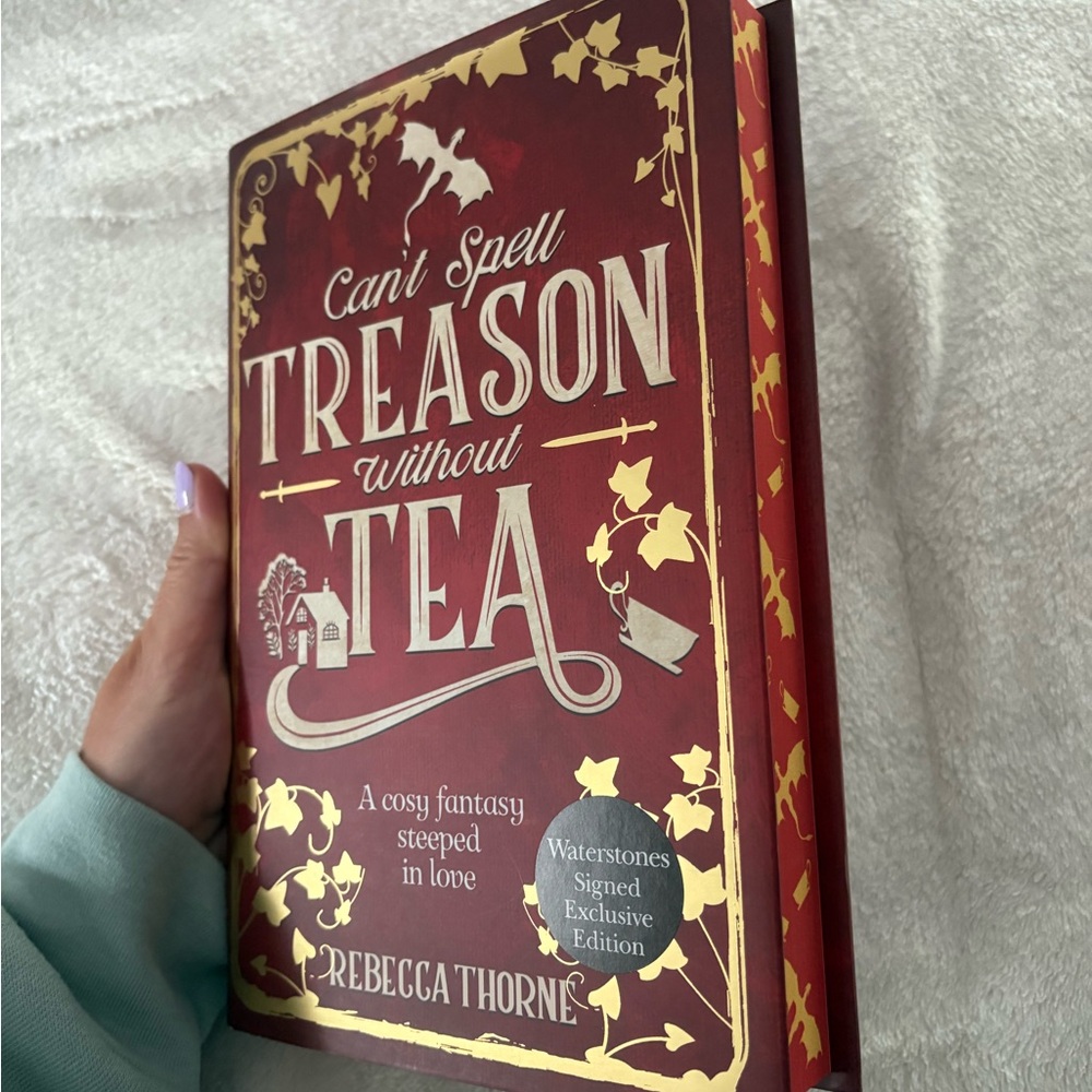 Can't Spell Treason Without Tea Book